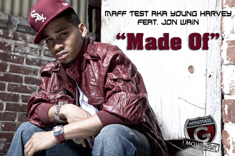 Rapper/Songwriter Maff Test is Back with A New banger feat. Jon Wain “Made Of”