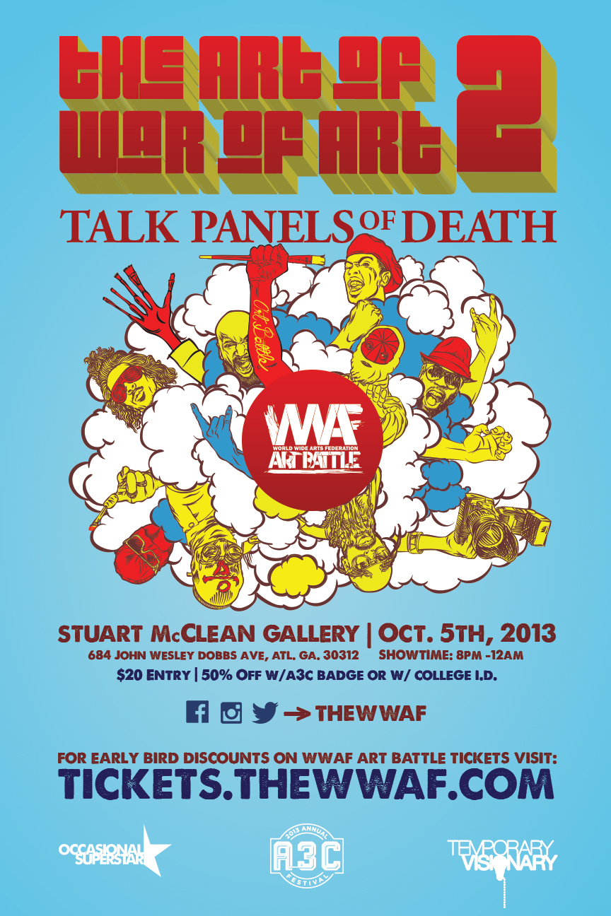 The Return Of The WWAF “The Art Of War Of Art 2”