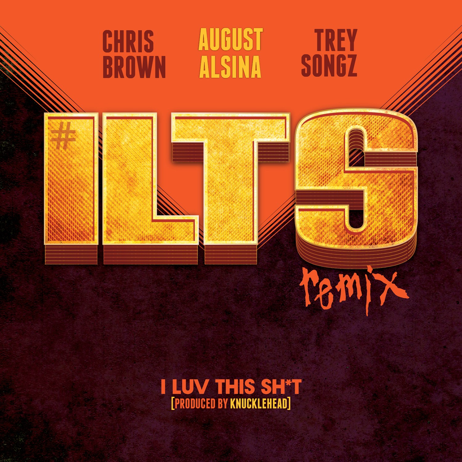 New Music Alert: August Alsina Ft. Trey Songz & Chris Brown “I Luv This Shit” [Dirty Remix]