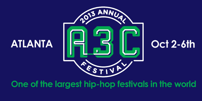 The 2013 Annual A3C Music Festival Kicks Off This Week In Atlanta [Full Details Inside]