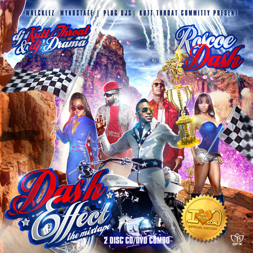 New Mixtape from Roscoe Dash: #DashEffect