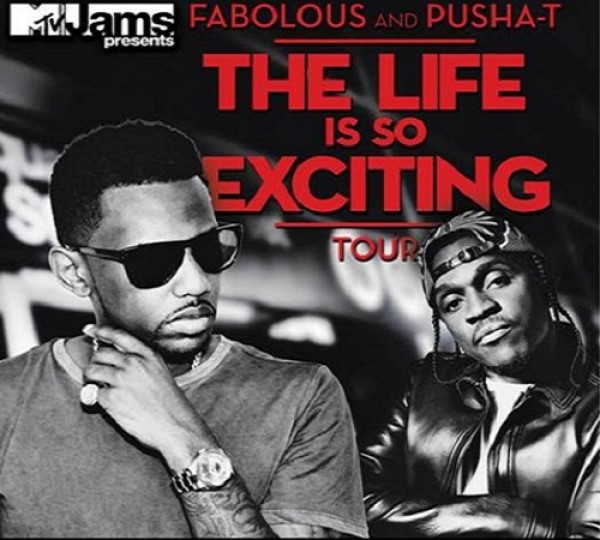 Pusha T & Fabolous Heading Out On “Life Is So Exciting” Tour