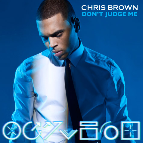 New Video Alert: @ChrisBrown “Don’t Judge Me”