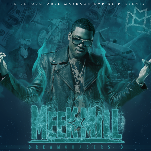 Meek Mill Releases “Started From The Bottom Freestyle/ Announces “Dreamchasers 3” Release Date [Audio]