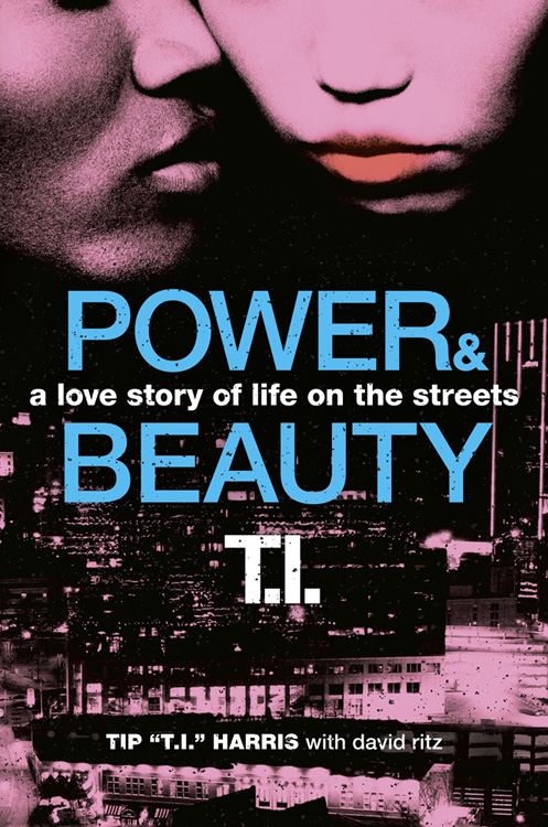 Rapper T.I. Releases Book Cover For His First Novel ‘Power & Beauty (plus video inside)’