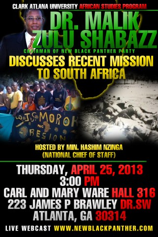 PSA: Dr. Malik Zulu Shabazz, Chairman Of The New Black Panther Party, To Speak at Atlanta Colleges