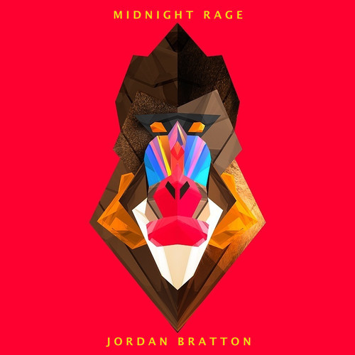 New Music Alert: Jordan Bratton “Midnight Rage”