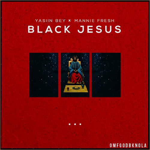 Yasiin Bey (Mos Def) x Mannie Fresh – “Black Jesus” [New Music]