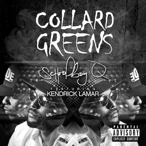 ScHoolboy Q feat. Kendrick Lamar – “Collard Greens” [New Music]