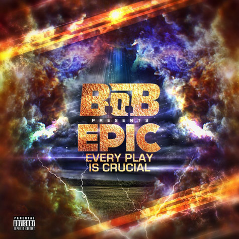 New Mixtape!! B.o.B. – Epic